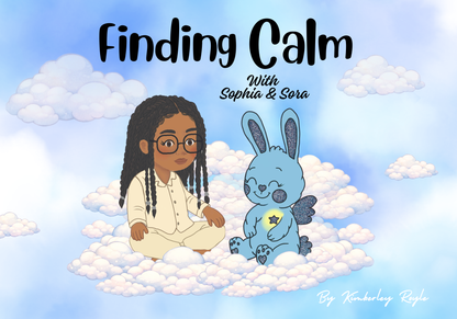 Finding Calm With Sophia & Sora – A Story About Anxiety and Comfort